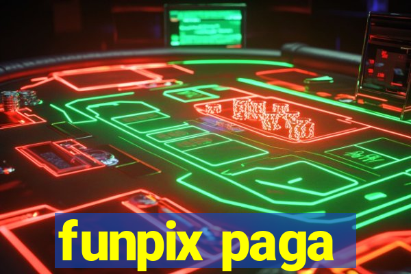 funpix paga